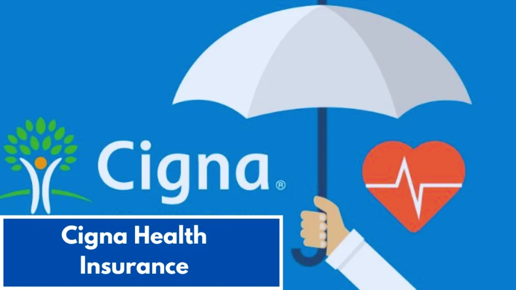 Cigna Health Insurance